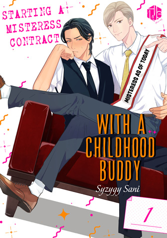 Starting a Misteress Contract with a Childhood Buddy